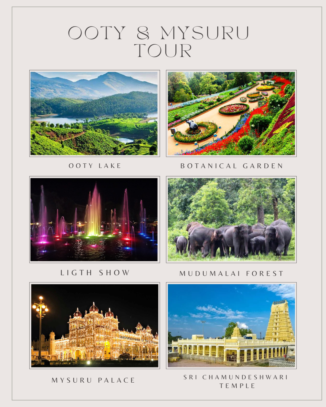Ooty Mysore Tour
